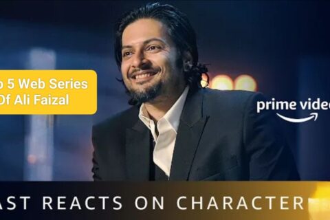 Top 5 Best Web Series Of Ali Fazal